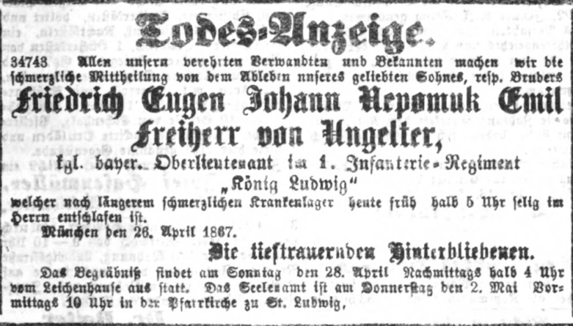 Todesanzeige für Friedrich Eugen Johann Nepomuk Emil Freiherr von Ungelter